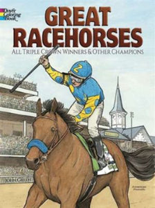 Great Racehorses Colouring Book
